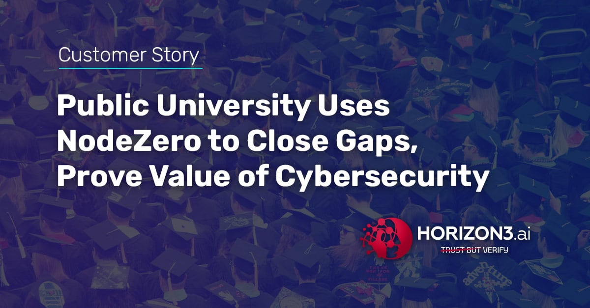Public University Uses NodeZero to Close Gaps, Prove Value of Cybersecurity